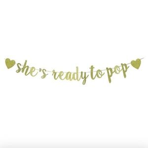 Gold "She's Ready to Pop" Party Banner